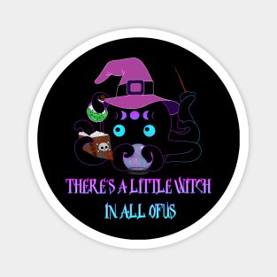 there´s a little Witch in all of us Magnet